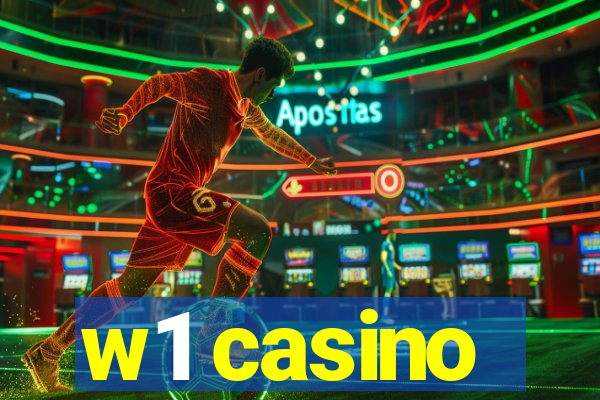 w1 casino